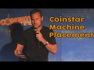 Stand Up Comedy by Peter Dautel - Coinstar Machine Placement