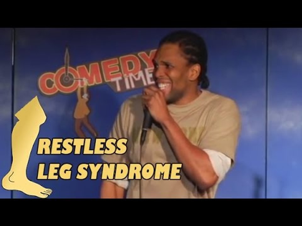 Stand Up Comedy by Jayson Cross - Restless Leg Syndrome