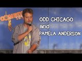 Stand Up Comedy by Mike Bridenstine - Odd Chicago and Pamela Anderson