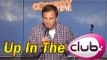Stand Up Comedy by Adam Eppenstein - Up In The Club