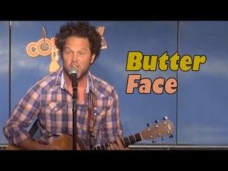 Stand Up Comedy by Kirk Zipfel - Butter Face
