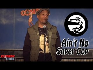 Stand Up Comedy by David Raibon - Ain't No Super Cop