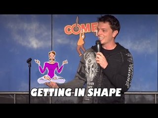 Stand Up Comedy by Jay Malone - Getting in Shape