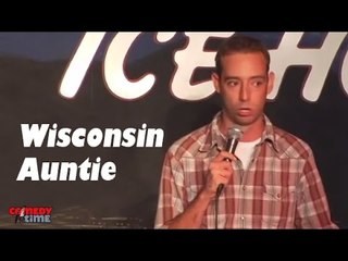 Stand Up Comedy by Eric Price - Wisconsin Auntie