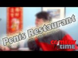 Chinese cuisine - Penis Restaurant
