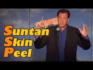 Stand Up Comedy by Bruce Gold - Suntan Skin Peel