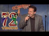 Stand Up Comedy by Bart Tangredi - 72 Virgins