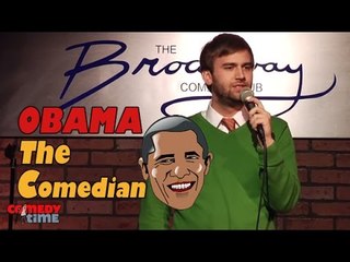 Stand Up Comedy by Dan Wilbur - Obama the Comedian