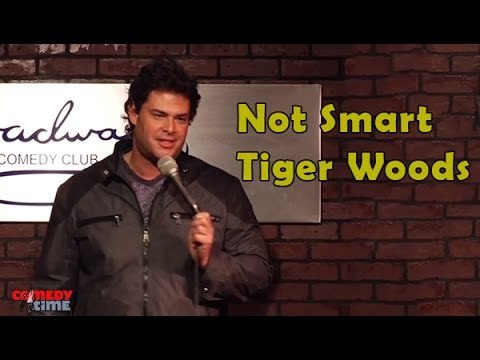 Stand Up Comedy by Mark DeMayo - Not Smart, Tiger Woods!