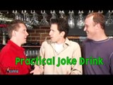 Ultimate Wingman: Practical Joke Drink