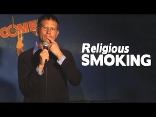 Stand Up Comedy by Bengt Washburn - Religious Smoking