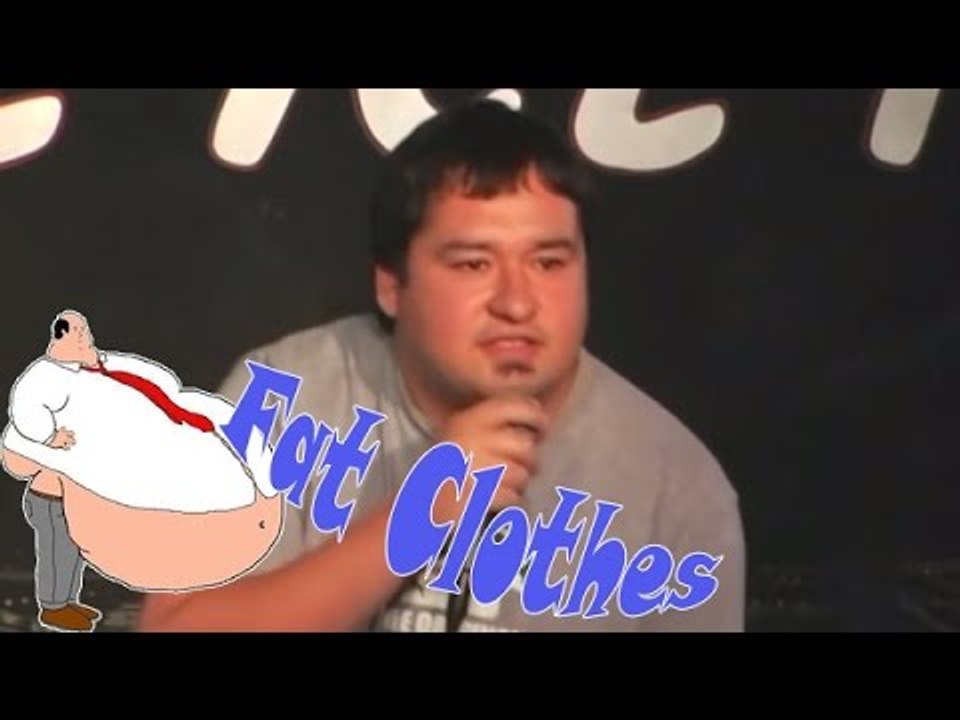 Stand Up Comedy by Alfonso Ochoa - Fat Clothes