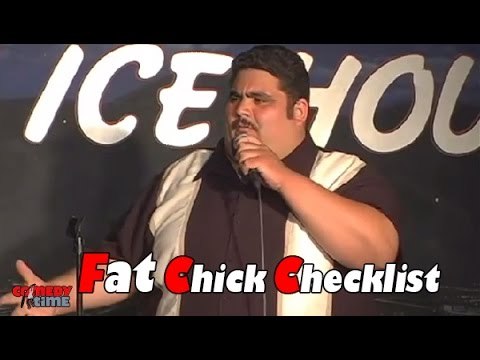 Stand Up Comedy by Eddie Barojas - Fat Chick Checklist