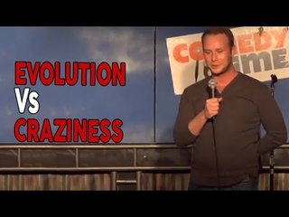 Stand Up Comedy by Peyton Clarkson - Evolution Vs. Craziness