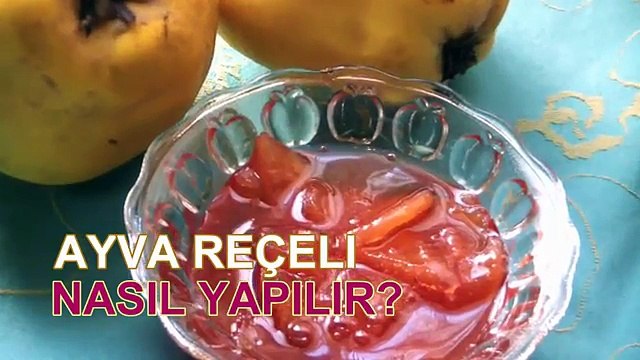 Ayva Reçeli ve Reçel Yapmanın Püf Noktaları - Kekevi Yemek Tarifleri