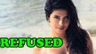 Priyanka Chopra Turned Down 9 Crores Offer