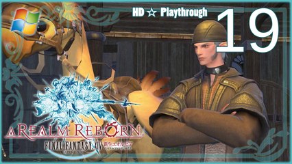 FINAL FANTASY XIV：A Realm Reborn (PC) - Pt.19 【Female Miqo'te】