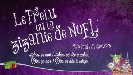 Teaser / Le Frelu ou la Zizanie de Noël