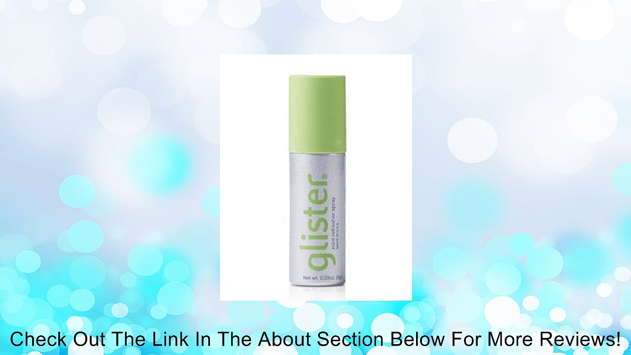 Glister Mint Refresher Spray 0.33og/9g Review