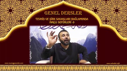TEVHİD VE ŞİRK SAVAŞLARI BAĞLAMINDA HAÇLI SEFERLERİ -2-