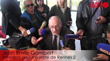 Fermeture de l'université de Rennes 2: les explications du président Jean Emile Gombert