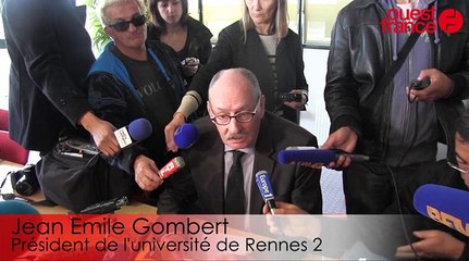 Fermeture de l'université de Rennes 2: les explications du président Jean Emile Gombert