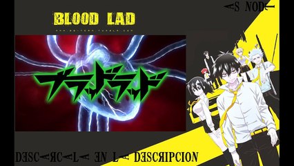 Blood Lad Opening 1
