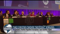 THAÇI E MUSTAFA TAKOHEN “RASTËSISHT” NE BRUKSEL