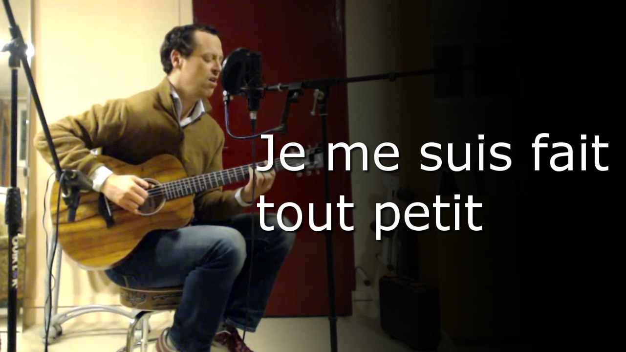 Je me suis fait tout petit - Georges Brassens  (Cover)