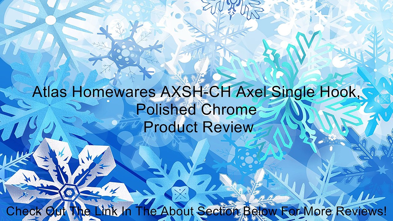 Atlas Homewares AXSH-CH Axel Single Hook, Polished Chrome Review