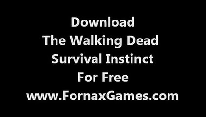 Download The Walking Dead Survival Instinct Reloaded + Crack Free today [PC]