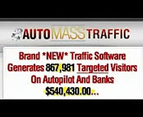 Auto Mass Traffic Generation Software Review 1