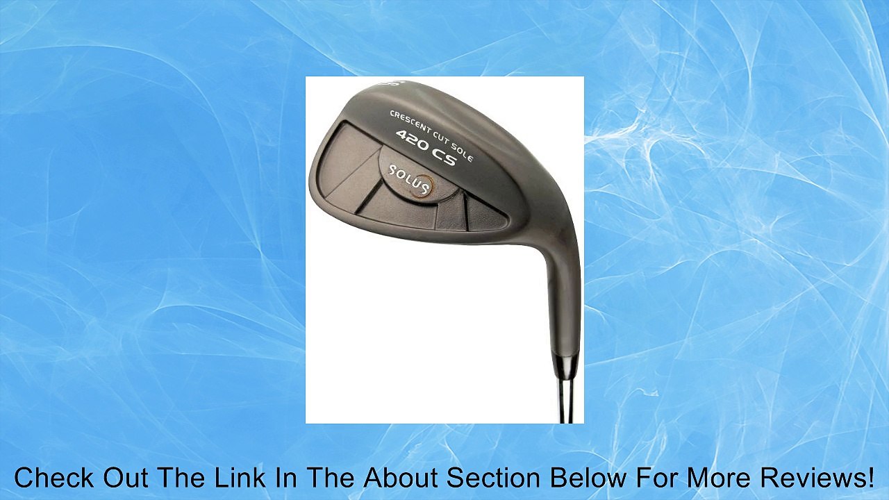 Solus Golf- 420 CS Wedge Review - video Dailymotion