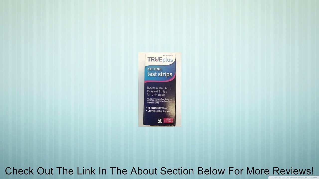 True Plus Ketone Test Strips 50 Count Review