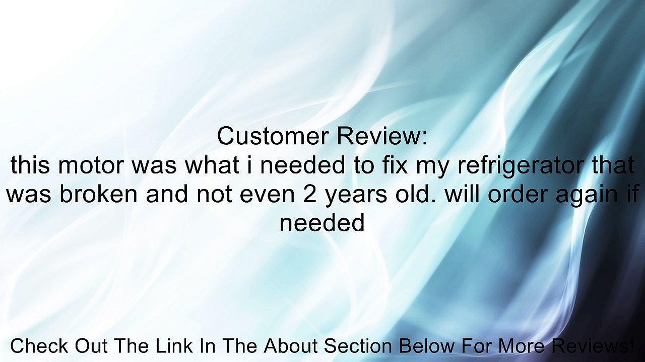 Refrigerator Condensor Motor for Whirlpool Sears, 2188874 Review
