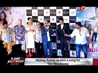 Akshay Kumar re-shot a song for 'The Shaukeens'