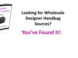 Wholesale Designer Handbag Directory part 1