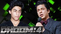 Shah Rukh Khan’s Son Aryan Khan To Feature In Dhoom Franchise?
