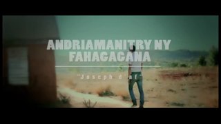 Andriamanitry ny Fahagagana - Joseph d'AF