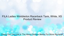FILA Ladies Wimbledon Racerback Tank, White, XS Review