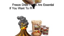 The Best Freeze Dried Emergency Foods