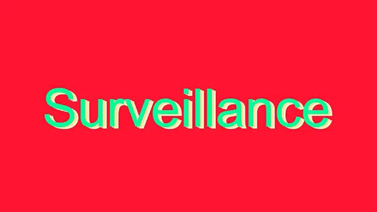 How to Pronounce Surveillance