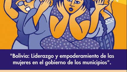 Mujeres y muncipalismo en Bolivia. Bertha Acarapi, Fundación Pukara