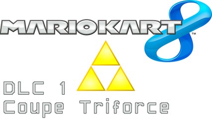 [Mario Kart 8] 1er DLC - Coupe Triforce