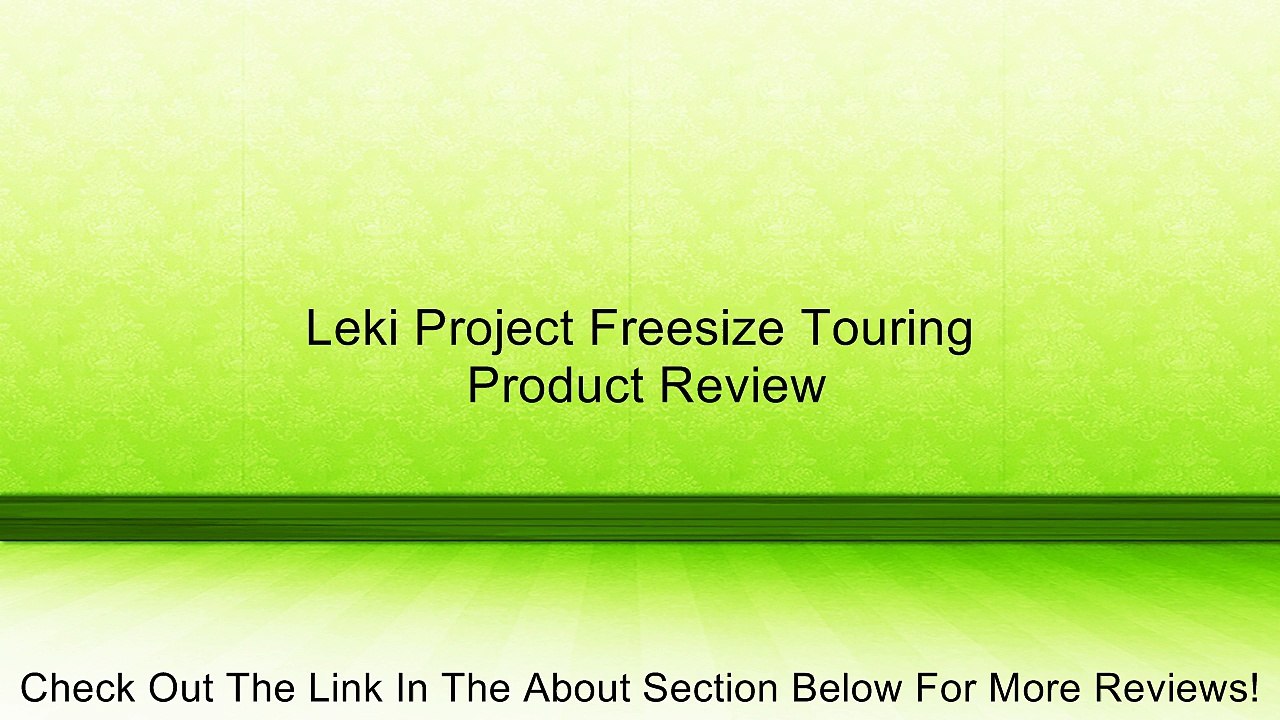 Leki Project Freesize Touring Review