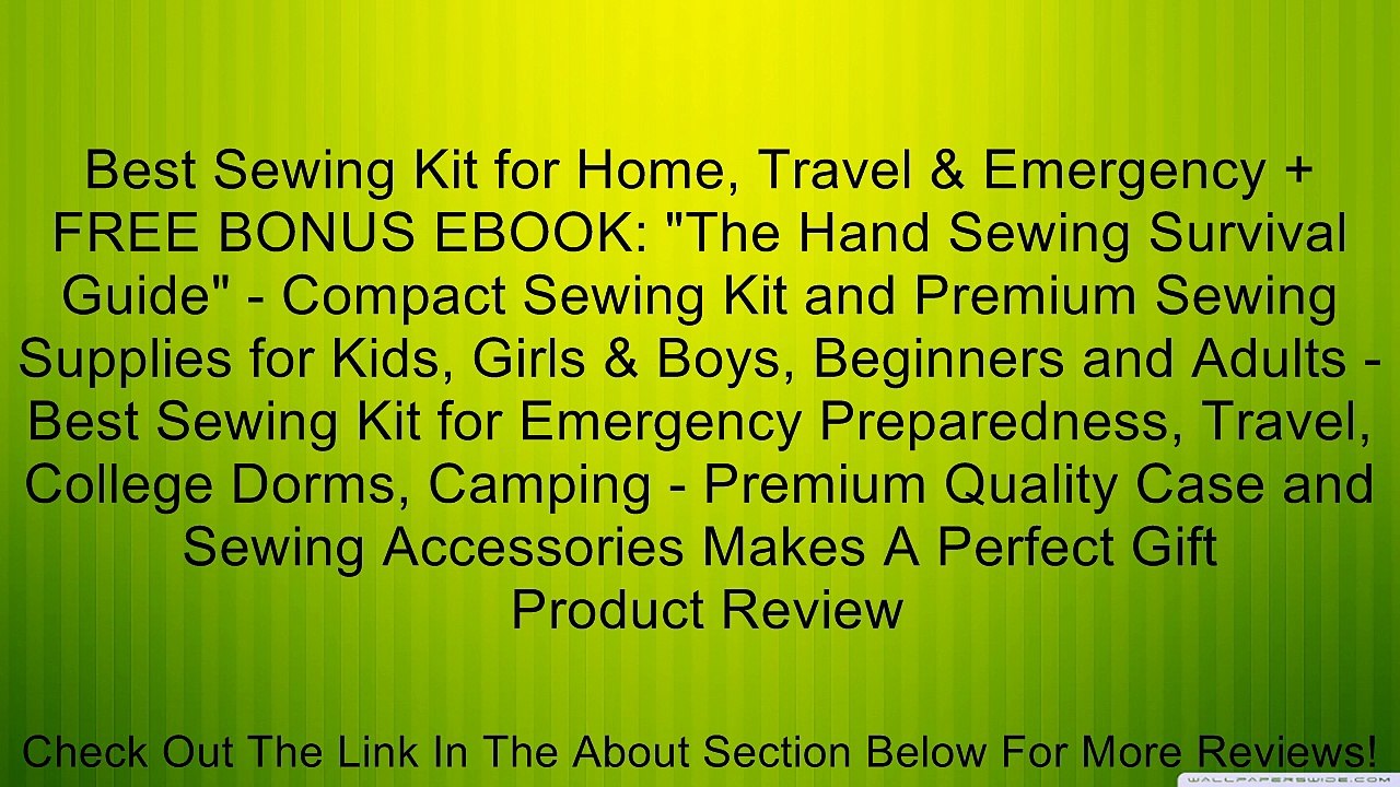 Best Sewing Kit for Home, Travel & Emergency + FREE BONUS EBOOK: "The Hand Sewing Survival Guide" - Compact Sewing Kit and Premium Sewing Supplies for Kids, Girls & Boys, Beginners and Adults - Best Sewing Kit for Emergency Preparedness, Travel, College D