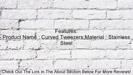 Anti-static Curved Tip Tweezers Forceps Pliers Repair Hand Tool Set Review