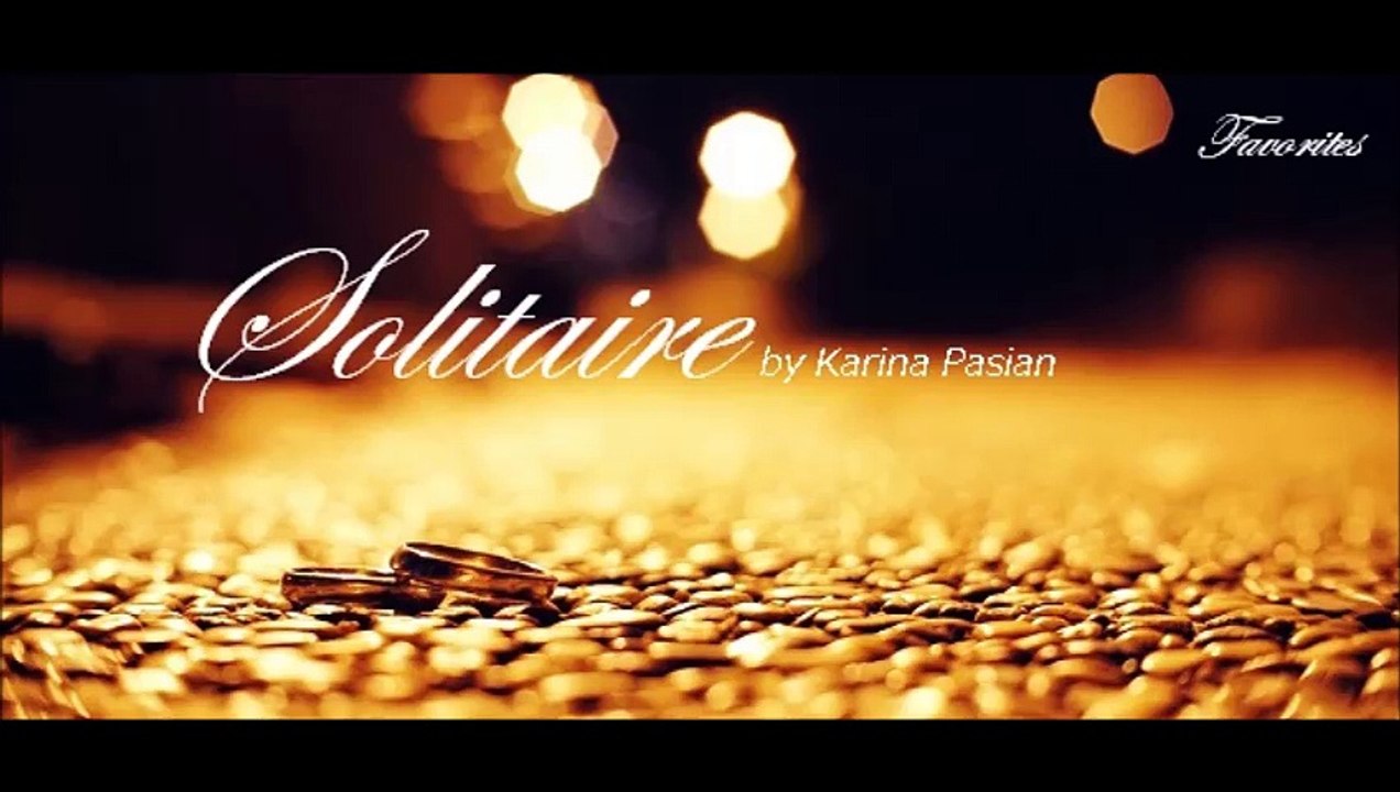 Solitaire by Karina Pasian