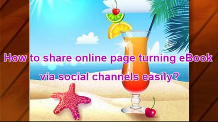 How to get online page turning eBook to be shared on social platforms?