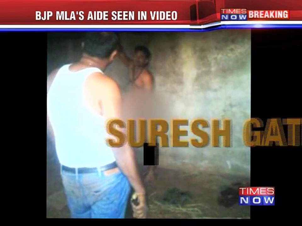 Youth stripped and thrashed by MLA's aide